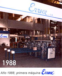 Año 1988 - Primera máquina cerámica de ERRECE Maquinaria cerrámica